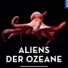 Aliens der Ozeane