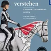 Anatomie verstehen - Pferde gesundheitsfördernd reiten - Das Praxisbuch
