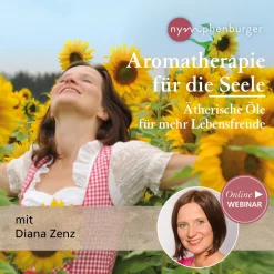 Aromatherapie für die Seele: Ätherische Öle für mehr Lebensfreude