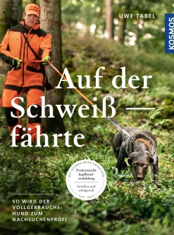 Auf der Schweißfährte
