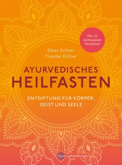 Ayurvedisches Heilfasten