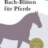 Bach-Blüten für Pferde