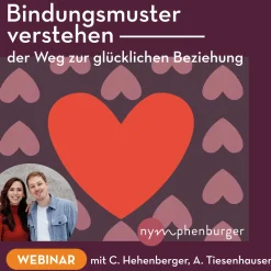 Bindungsmuster verstehen – Der Weg zur glücklichen Beziehung