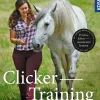 Clicker -Training für Pferde