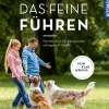 Das feine Führen