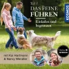 Das feine Führen - Teil 3 - Einladen und begrenzen
