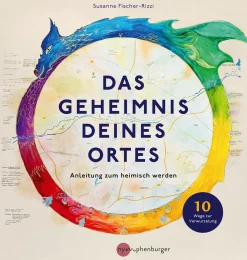 Das Geheimnis deines Ortes