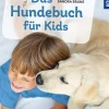 Das Hundebuch für Kids