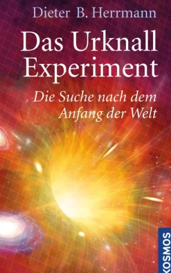 Das Urknall-Experiment