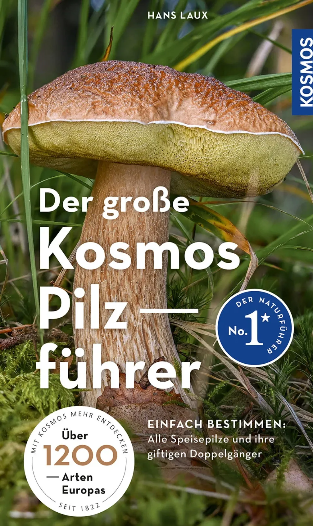 Der große Kosmos Pilzführer