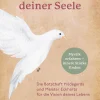 Der heilige Raum deiner Seele