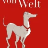 Der Hund von Welt