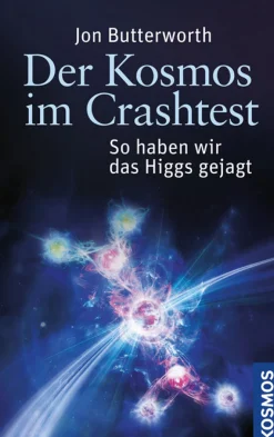 Der Kosmos im Crashtest