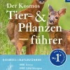 Der Kosmos Tier- und Pflanzenführer