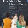 Der Mensch-Hund-Code