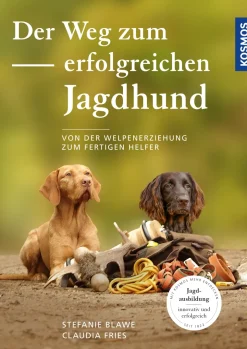 Der Weg zum erfolgreichen Jagdhund