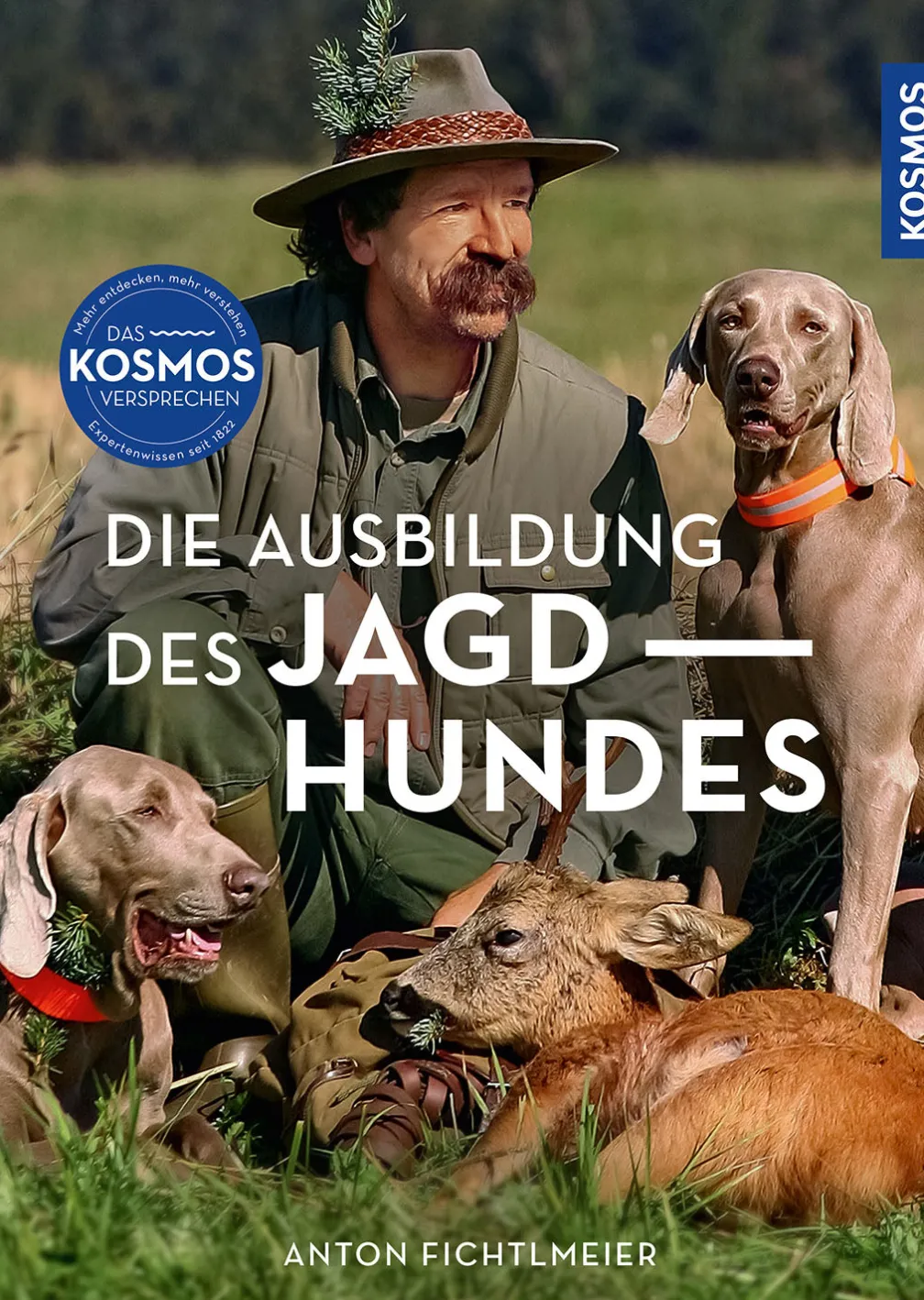 Die Ausbildung des Jagdhundes