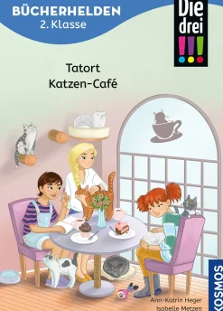 Die drei !!!, Bücherhelden 2. Klasse, Tatort Katzen-Café