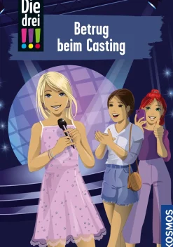 Die drei !!!, 2, Betrug beim Casting