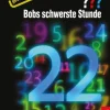 Die drei ??? Bobs schwerste Stunde