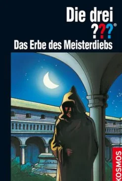 Die drei ??? Das Erbe des Meisterdiebs