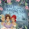 Die drei !!!, Der Ball der Baronesse