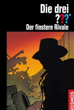 Die drei ??? Der finstere Rivale