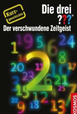 Die drei ??? Der verschwundene Zeitgeist