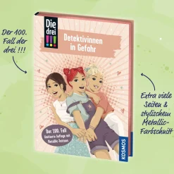 Die drei !!!, 100, Detektivinnen in Gefahr
