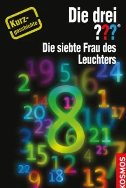 Die drei ??? Die siebte Frau des Leuchters