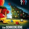 Die drei ??? Eine schreckliche Bescherung