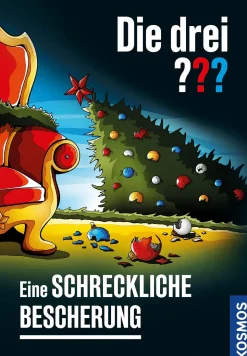 Die drei ??? Eine schreckliche Bescherung