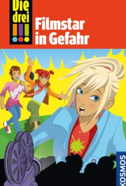 Die drei !!!, 46, Filmstar in Gefahr