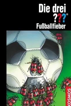 Die drei ???, Fußballfieber