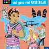 Die drei !!!, Ganoven, Gouda und ganz viel Amsterdam