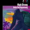 Die drei ??? High Strung