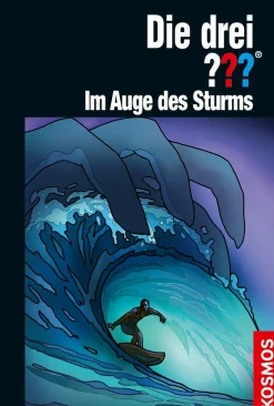 Die drei ??? Im Auge des Sturms