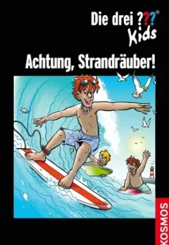 Die drei ??? Kids, Achtung, Strandräuber!