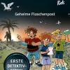 Die drei ??? Kids, Bücherhelden 2. Klasse, Geheime Flaschenpost