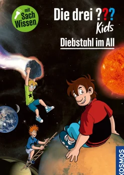 Die drei ??? Kids Diebstahl im All
