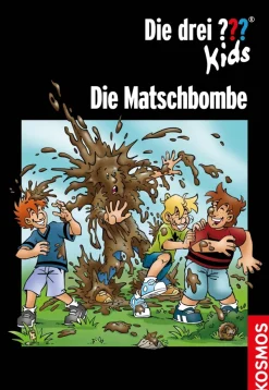 Die drei ??? Kids, Die Matschbombe