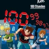 Die drei ??? Kids, 100, 100 Stunden