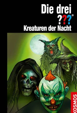 Die drei ??? Kreaturen der Nacht