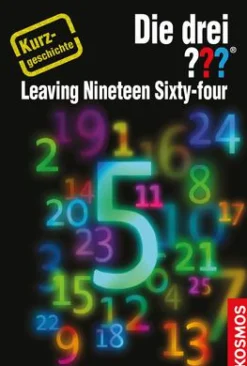 Die drei ??? Leaving Nineteen Sixty-four