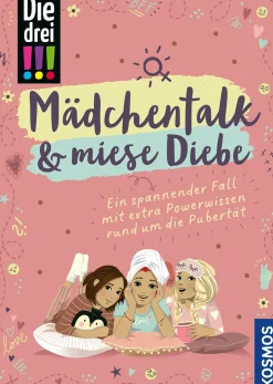 Die drei !!!, Mädchentalk & miese Diebe
