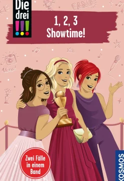 Die drei !!!, 1,2,3 - Showtime!