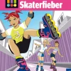 Die drei !!!, 7, Skaterfieber