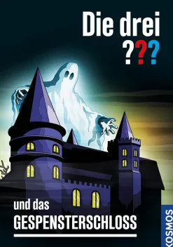 Die drei ??? und das Gespensterschloss