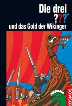 Die drei ??? und das Gold der Wikinger