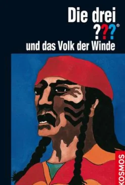 Die drei ??? und das Volk der Winde